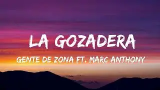 La Gozadera Gente de Zona ft  Marc Anthony (1 HOUR) WITH LYRICS