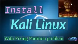 Kali Linux(2020) installation Process ( A to Z )-Dual boot-Tech villain