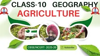 Class 10th SOCIAL SCIENCE | Agriculture | full chapter (animation) | CBSE | NCERT