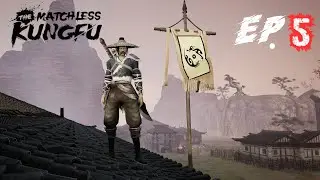 The Matchless Kungfu | Building a Sect To Dominate Them All! Ep. 5