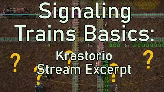 How to Signal Trains in Factorio | Stream Excerpts