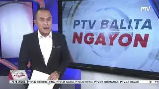 #PTVBalitaNgayon