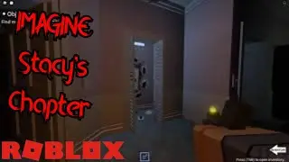 IMAGINE | Stacy's Chapter | Roblox | Part 1