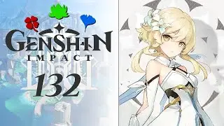 Genshin Impact - 132 - As of yet Unfinished Comedy