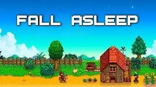 The Entire Lore of Stardew Valley To Sleep To
