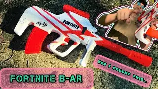 I MAY Have LIED To Myself... (Nerf x Fortnite B-AR Review)