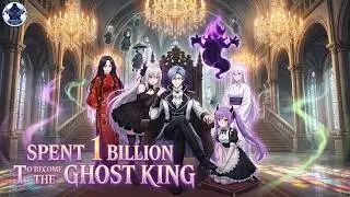 [ENG DUB] I Spent 1 Billion to Become the Ghost King in a Death Game | Anime ShortDrama