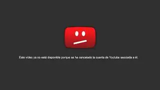 Borran mi canal de Youtube