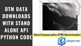 DTM Data Download in ArcGIS Pro
