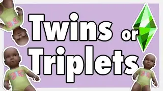 How to Have Twins or Triplets in Sims 4 | NO CHEATS | Tricks, Tips & Hacks 