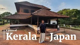 Traditional kerala house in japan little world museum|ജപ്പാനിലെ കേരള തറവാട് | Malayalam Travel Vlog|