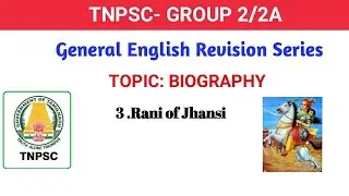 TNPSC GROUP 2/2A/GENERAL  ENGLISH  REVISION SERIES/RANI OF JHANSI