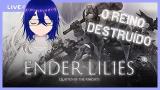 Ender Lilies - O RPG de fantasia sombria