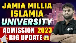 JMI Admission Big Update | CUET 2023