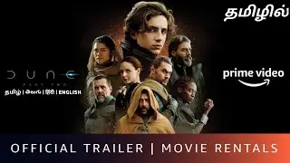 SK Times: Exclusive💥Dune Part 2 Movie - OTT Release Date, Tamil Dubbed, Amazon Prime Video, Netflix