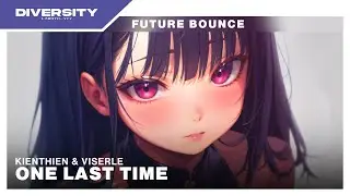 One Last Time (KienThien, VISERLE & ÁIMY Cover)