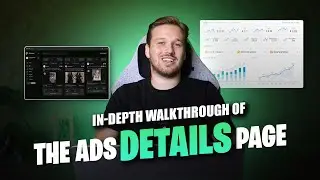 Ads page in-depth walkthrough [Updated 09-2024]