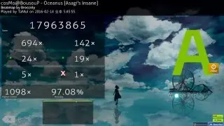 cosMo@BousouP - Oceanus [Asagi's Insane] +HD / 1miss