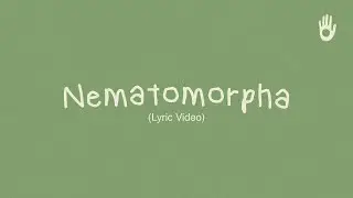Fourtwnty - Nematomorpha (Lyric Video)