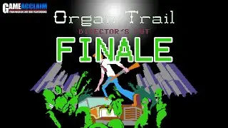 Game Acclaim Plays... - Organ Trail: Director's Cut - FINALE
