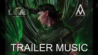 Loki Season 2 | EPIC TRAILER MUSIC