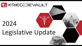 Lunch & Learn - 2024 Legislative Updates