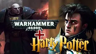 Как бы выглядели персонажи Гарри Поттера во вселенной Warhammer 40000