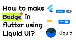 How to implement badge in flutter using liquid UI? | Liquid Series