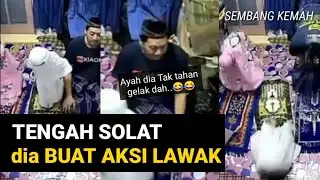 Gelagat LUCU Kanak-kanak buat AKSI AKROBATIK semasa Solat, Ayah dia paling tak tahan