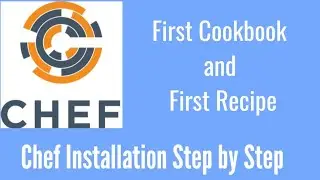 How to install Chef | Chef Cookbook | Chef Recipe | Install Chef Client