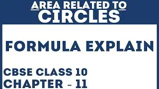 Areas Related To Circle | Formula Tips | Class 10 | Letstute CBSE