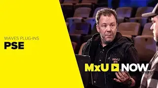 Why You Need The Waves Audio PSE Plug-In | MxU NOW