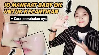 Manfaat Baby oil untuk kecantikan Dan Cara Pemakaian nya✨