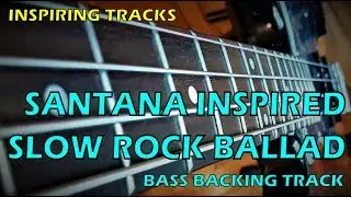 Slow latin rock ballad - Bass Backing Track