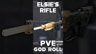 DESTINY 2 ELSIE'S RIFLE PVE GOD ROLL