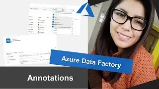 Azure Data Factory - Annotations