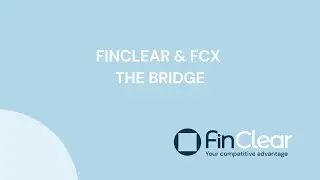 It's not about CHESS - Part 5 | FinClear & FCX - The bridge