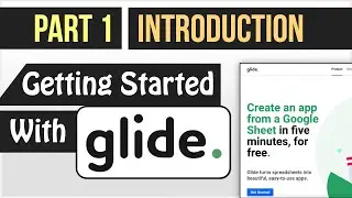 What Kind of Apps Can You Build With Glide? - (Part 1) - Free Course In Description