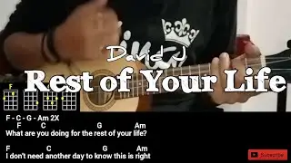 David J - Rest of Your Life Chords and Lyrics