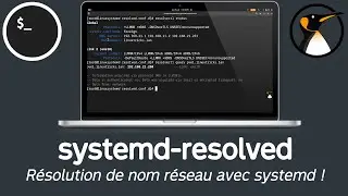 systemd : La résolution de nom avec systemd-resolved