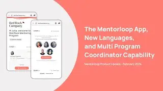 Mentorloop Product Update: February 2024