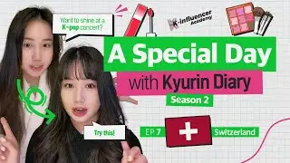 K-beauty GRWM to make you shine anywhere with Kyurin Diary | Special Day🌍 Switzerland Edition