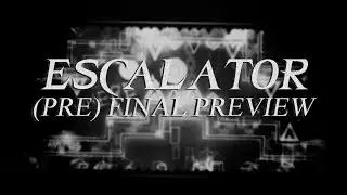 Escalator by Neo and more // (pre)Final Showcase