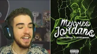 ICHURROX REACCIONA A MEJORES JORDANS - VICTOR MENDIVIL X OSCAR MAYDON