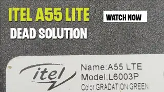 itel a55 lite dead solution. itel a55 lite dead boot repair ufi box