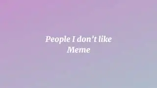 People I don’t like Meme | OHSHC Corruption AU | Bad Tweening | Inspired by @Gacha Unknøwn