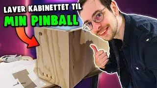 Bygger mit helt eget pinball kabinet - Bygger Pinball Ep4