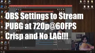 How to Stream PUBG 720p@60FPS [Simple OBS Settings Guide]