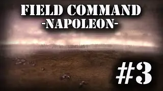 CRIPPLING THE EMPIRE! | Field Command (Napoleon Total War) #3