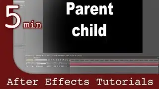 After Effects Tutorial: Pre-Comps and Parenting in After Effects Lesson